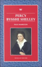 Percy Bysshe Shelley - Paul Hamilton