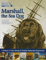 Marshall, the Sea Dog - Whitney Stewart, Dennis Lyall