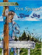 Blue Sky - Wen Spencer