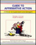 Guide to Affirmative Action - Pam Conrad, Robert B. Maddux