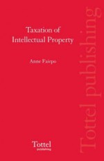 Taxation of Intellectual Property - Anne Fairpo, Drake Stevens