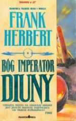 Bóg imperator Diuny (Kroniki Diuny, #4) - Frank Herbert, Marek Mastalerz