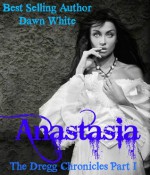 Anastasia - Dawn White