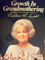 Growth in Grandmothering - Barbara B. Smith