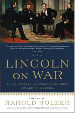 On War - Abraham Lincoln