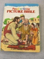 Read-n-grow Picture Bible: Adventure from Creation to Revelation in 1,872 Realistic Pictures - Libby Weed