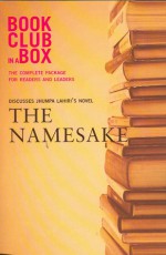 Bookclub-in-a-Box Discusses the Novel The Namesake by Jhumpa Lahiri - Marilyn Herbert