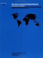 Czech and Slovak Federal Republic (Occasional Papers) - Jim Prust, Adrienne Cheasty, Nadeem Ul Haque, Leif Hansen, Benedicte Vibe Christensen, Jeremy Carter, Tessa Van Der Willigen