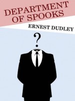 Department of Spooks - Ernest Dudley