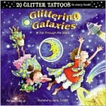 Glittering Galaxies [With Tattoos] - Tui T. Sutherland, Jerry Smath