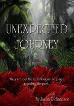 Unexpected Journey - Jason Richardson