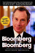 Bloomberg by Bloomberg - Michael Bloomberg, Bloomberg, Matthew Winkler