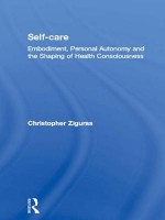 Self-Care - Christopher Ziguras, Ziguras Christo