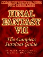 Final Fantasy VII Survival Guide - Mark MacDonald, James Hogwood