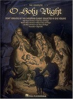 The Complete O Holy Night - Adolphe Adam