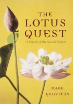 The Lotus Quest - Mark Griffiths