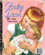 Baby Dear (Little Golden Book) - Esther Burns Wilkin, Eloise Wilkin