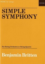 Simple Symphony: Study Score - Benjamin Britten