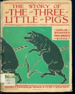 The Story of the Three Little Pigs - L. Leslie Brooke