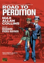 Road to Perdition (New Edition) - MAX ALLAN COLLINS, Richard Piers Rayner