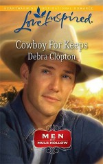 Cowboy for Keeps - Debra Clopton