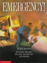 Emergency! - Joy Masoff