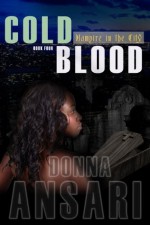 Cold Blood (Vampire in the City) - Donna Ansari