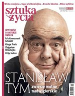 Sztuka życia 1(3)/2012 - Éric-Emmanuel Schmitt, Zbigniew Mikołejko, Stanisław Tym, Paweł Dunin-Wąsowicz, Daniel Passent, Justyna Sobolewska, Redakcja tygodnika Polityka, Karolina Gruszka, Kinga Preis, Filip Jaślar