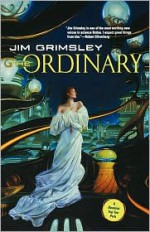 The Ordinary - Jim Grimsley