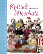 Knitted Meerkats - Sue Stratford