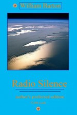 Radio Silence - William Barton