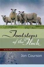 Footsteps of the Flock - Jon Courson