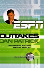 Outtakes: Dan Patrick - Dan Patrick, Pete Sampras, John Hassan