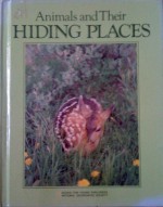 Animals and Their Hiding Places - Jane R. McCauley