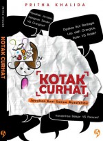 Kotak Curhat - Pritha Khalida