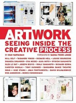 ArtWork: Seeing Inside the Creative Process - Ivan Vartanian