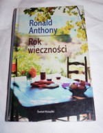 Rok wieczności - Ronald Anthony