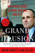 Grand Illusion - Wayne Barrett, Dan Collins