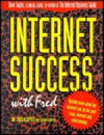 Internet Success with Fred - Fred Klopfer, Susan Klopfer, Dave Taylor