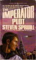 The Imperator Plot - Steven Spruill