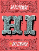 Hi Postcard Book: 30 Postcards - Ray Fenwick