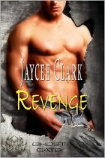 Revenge - Jaycee Clark