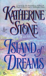 Island of Dreams - Katherine Stone