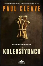 Koleksiyoncu - Paul Cleave, Zeynep Heyzen Ateş