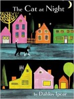 The Cat at Night - Dahlov Ipcar