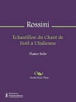 Echantillon du Chant de Noel a L'Italienne - Gioachino Rossini