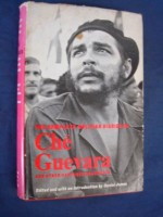 The Complete Bolivian Diaries and Other Captured Documents - Ernesto Guevara, Daniel James