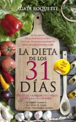 La dieta de los 31 días (Salud) (Spanish Edition) - Ágata Roquette, Tamara Gil Somoza