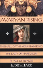 Avaryan Rising - Judith Tarr