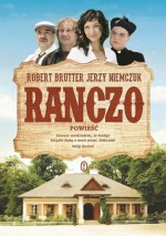 Ranczo - Jerzy Niemczuk, Andrzej Grembowicz